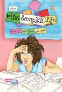 Image of #The Somplak Life : Naskah Gue Masih Jomlo, Gue Juga