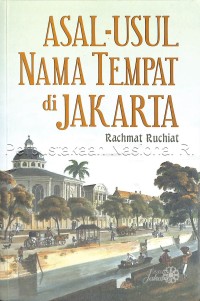 Image of Asal-usul nama tempat di Jakarta