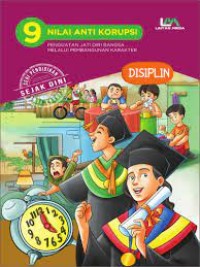 Image of 9 Nilai Anti Korupsi : Disiplin
