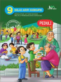 Image of 9 Nilai Anti Korupsi : Peduli