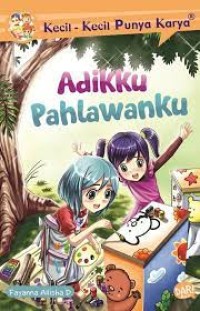 Image of Adikku Pahlawanku