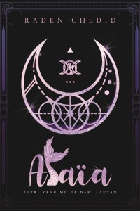 Image of Alaia : Putri Yang Mulia Dari Lautan