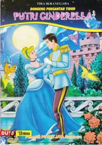 Image of Dongeng Pengantar Tidur : Putri Cinderella