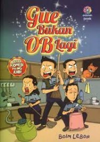 Image of Gue Bukan OB Lagi