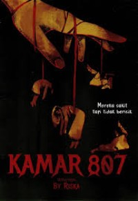 Image of Kamar 807 : Mereka Sakit Tapi Tidak Berisik