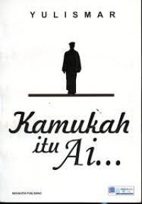 Image of Kamukah Itu Ai...