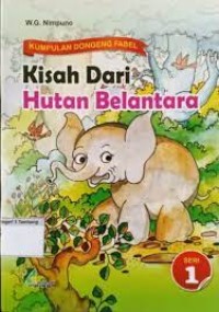 Image of Kumpulan Dongeng Fabel : Kisah Dari Hutan Belantara 1