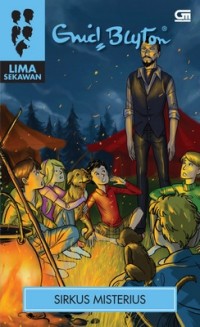Image of Lima Sekawan : Sirkus Misterius