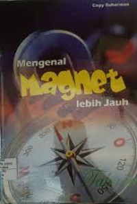 Image of Mengenal Magnet Lebih Jauh