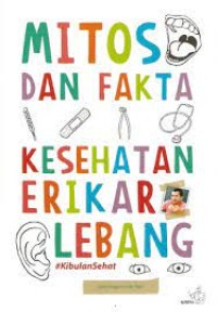 Image of Mitos Dan Fakta Kesehatan : #KibulanSehat