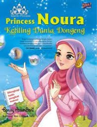 Image of Princess Noura : Keliling Dunia Dongeng
