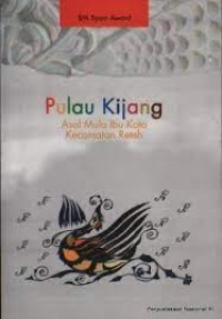 Image of Pulau kijang : Asal Muasal Ibu Kota Kecamatan Reteh