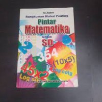 Image of Rangkuman Materi Penting Pintar Matematika Untuk SD