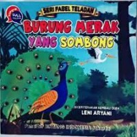 Image of Seri Fabel Teladan : Burung Merak Yang Sombong