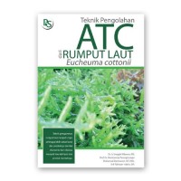 Image of Teknik Pengolahan ATC dari Rumput Laut