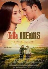 Image of ToBa Dreams : Sebuah Janji Cinta